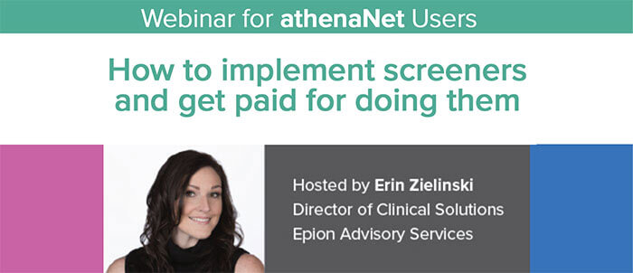 For Athena Users: Athena Users: How to Implement Screeners and Get Paid for Doing Them